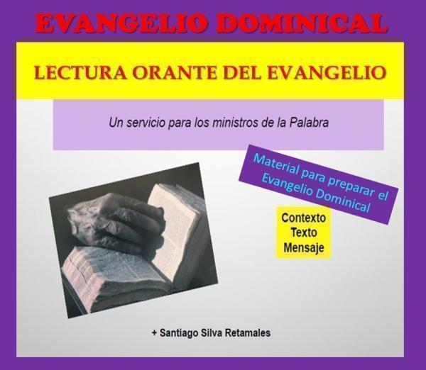 PREPAREMOS EL EVANGELIO DEL DOMINGO